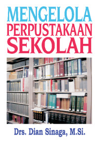 Image of Mengelola Perpustakaan Sekolah