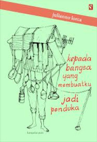 Image of Kepada Bangsa Yang Membuat Jadi Penduka