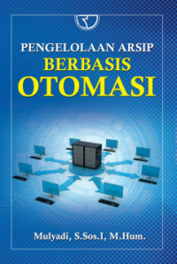 Image of Pengelolaan Arsip Berbasis Otomasi