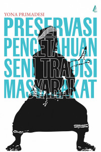 Image of Preservasi Pengetahuan Seni Tradisi Masyarakat